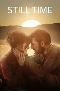  Still Time (2023) อย่ารอให้เวลาติดปีก HD